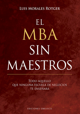 EL MBA SIN MAESTROS