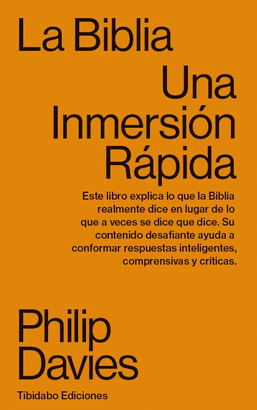 LA BIBLIA (UNA INMERSIÓN RÁPIDA)
