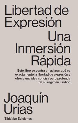 LIBERTAD DE EXPRESIÓN (UNA INMERSIÓN RÁPIDA)