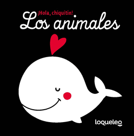 ¡HOLA CHIQUITÍN!: LOS ANIMALES