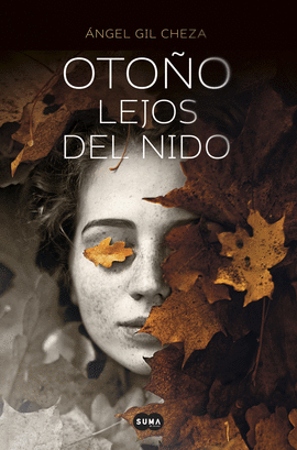OTOÑO LEJOS DEL NIDO