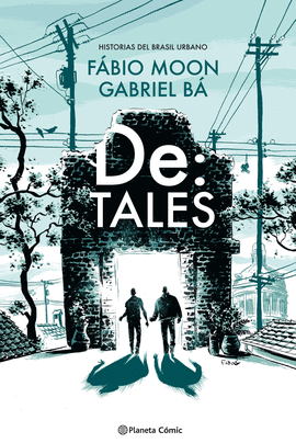 DE TALES (HISTORIAS DEL BRASIL URBANO)