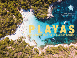 PLAYAS DE ESPAÑA QUE NO TE PUEDES PERDER (2022)