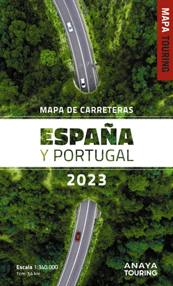 MAPA DE CARRETERAS DE ESPAÑA Y PORTUGAL 2023 ( 1:340.000) 2023
