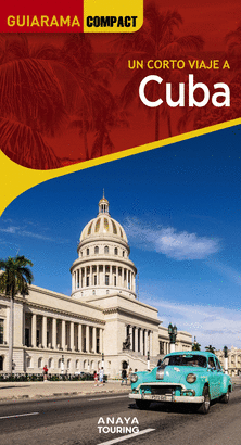 CUBA 2023 (GUIARAMA COMPACT)