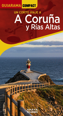 A CORUÑA Y RÍAS ALTAS 2023 (GUIARAMA COMPACT)