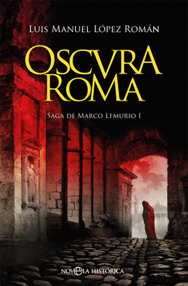 MARCO LEMURIO 1: OSCURA ROMA