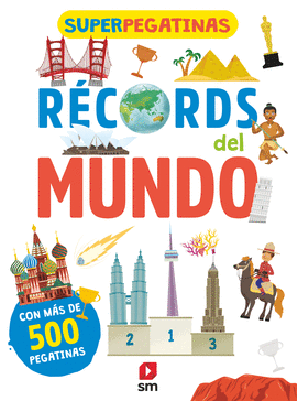 SUPERPEGATINAS: RÉCORDS DEL MUNDO