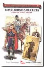 LOS COMBATES DE CEUTA (GUERRA DE ÁFRICA, 1859-1860)