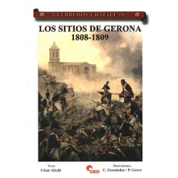 LOS SITIOS DE GERONA (1808-1809)