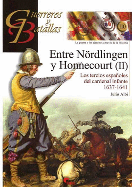 ENTRE NÖRDLINGEN Y HONNECOURT II (1637-1641)