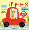¡PIP- PIIP! MI PRIMER LIBRO DE SONIDOS