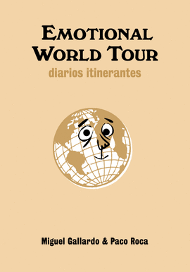 EMOTIONAL WORLD TOUR (DIARIOS ITINERANTES
