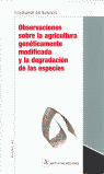 OBSERVACIONES SOBRE LA AGRICULTURA GENETICAMENTE MODIFICADA