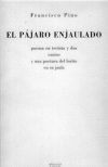 EL PÁJARO ENJAULADO