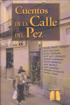 CUENTOS DE LA CALLE DEL PEZ