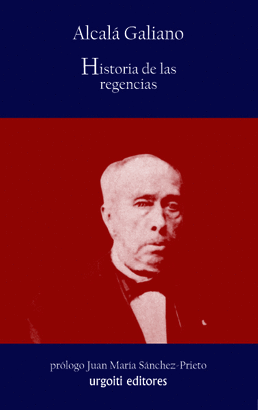 HISTORIAS DE LAS REGENCIAS (1833-1843)