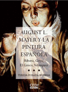 AUGUST L. MAYER Y LA PINTURA ESPAÑOLA
