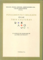PENSAMIENTO Y RELIGIÓN EN LAS TRES CULTURAS