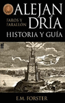 ALEJANDRÍA, HISTORIA Y GUÍA (FAROS Y FARALLÓN)