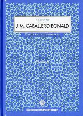 LA VOZ DE J. M. CABALLERO BONALD