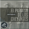 PARAISO DE LOS CREYENTES (+DVD)