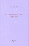 CARTAS SOBRE EL ARTE 1916-1956