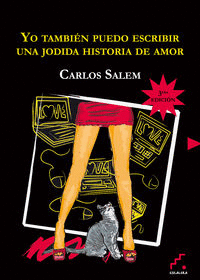 YO TAMBIÉN PUEDO ESCRIBIR UNA JODIDA HISTORIA DE AMOR