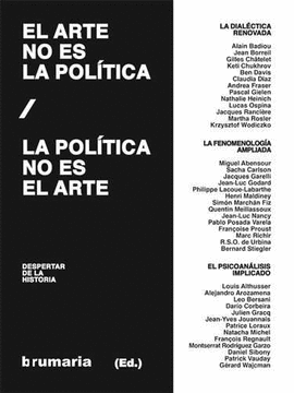 EL ARTE NO ES POLITICA / LA POLITICA NO ES ARTE