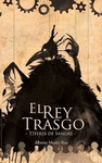 EL REY TRASGO II