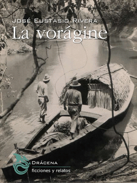 LA VORÁGINE