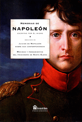 MEMORIAS DE NAPOLEON