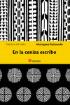 EN LA CENIZA ESCRIBO (HAIKUS)