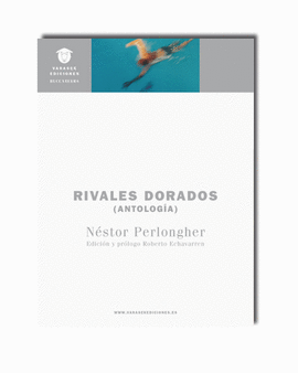 RIVALES DORADOS (ANTOLOGIA)