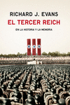 EL TERCER REICH (EN LA HISTORIA Y LA MEMORIA)