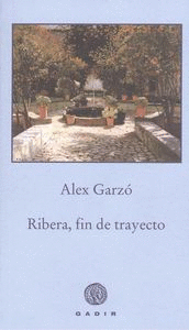 RIBERA, FIN DE TRAYECTO