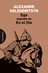 EGO / EN EL FILO