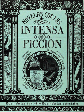 NOVELAS CORTAS DE INTENSA FICCIÓN II