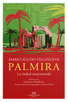 PALMIRA: LA CIUDAD REENCONTRADA