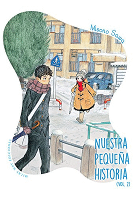 NUESTRA PEQUEÑA HISTORIA Nº 02/02