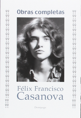 OBRAS COMPLETAS (FÉLIX F. CASANOVA)