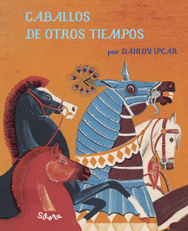 CABALLOS DE OTROS TIEMPOS