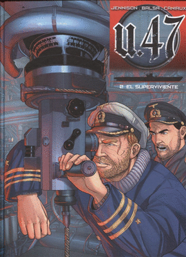 U-47 (2): EL SUPERVIVIENTE