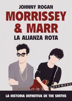 MORRISEY & MARR (LA ALIANZA ROTA)