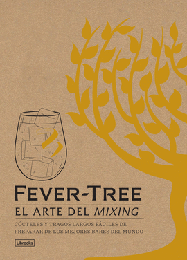 FEVER-TREE (EL ARTE DEL MIXING)