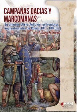 CAMPAÑAS DACIAS Y MARCOMANAS (101-180 D.C.)