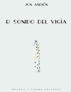 EL SONIDO DEL VIGÍA
