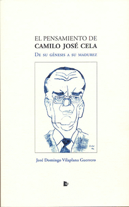 EL PENSAMIENTO DE CAMILO JOSÉ CELA