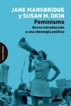 FEMINISMO (BREVE INTRODUCCIÓN A UNA IDEOLOGÍA POLÍTICA)