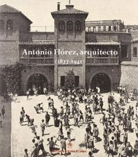 ANTONIO FLOREZ ARQUITECTO 1877-1941